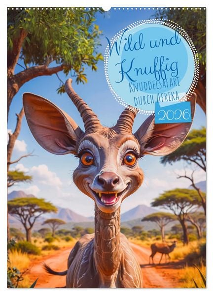Produktbild: Wild und Knuffig &ndash; Knuddelsafari durch Afrika (Wandkalender 2026 DIN A2 hoch), CALVENDO Monatskalender