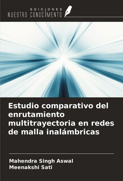 Produktbild: Estudio comparativo del enrutamiento multitrayectoria en redes de malla inal&aacute;mbricas