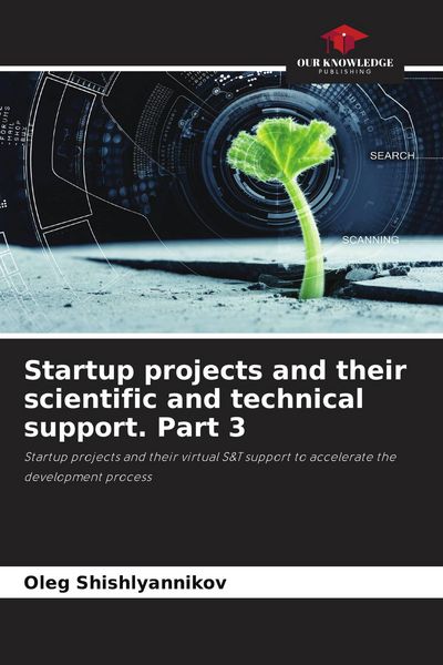 Produktbild: Startup projects and their scientific and technical support. Part 3