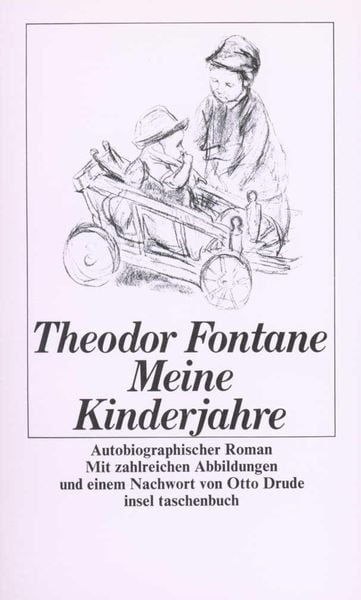 Meine Kinderjahre, Taschenbuch von Theodor Fontane, Insel