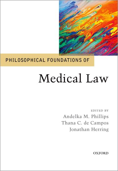 Produktbild: Philosophical Foundations of Medical Law