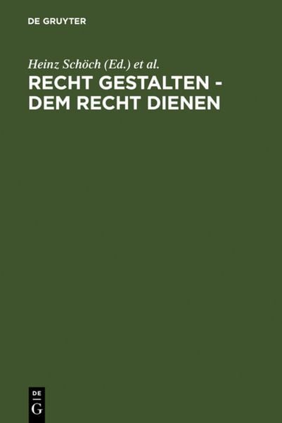 Produktbild: Recht gestalten - dem Recht dienen
