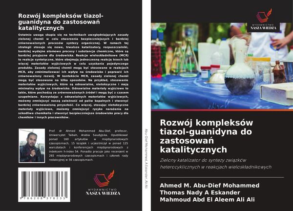 Produktbild: Rozw&oacute;j kompleks&oacute;w tiazol-guanidyna do zastosowa&iquest; katalitycznych