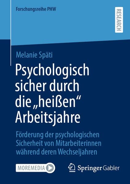 Produktbild: Psychologisch sicher durch die "hei&szlig;en" Arbeitsjahre