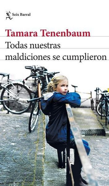 Produktbild: Todas Nuestras Maldiciones Se Cumplieron (Novela) / All Our Curses Came True (a Novel)