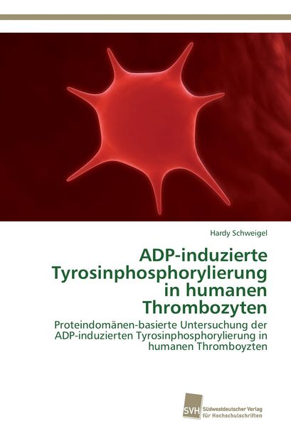 Produktbild: ADP-induzierte Tyrosinphosphorylierung in humanen Thrombozyten