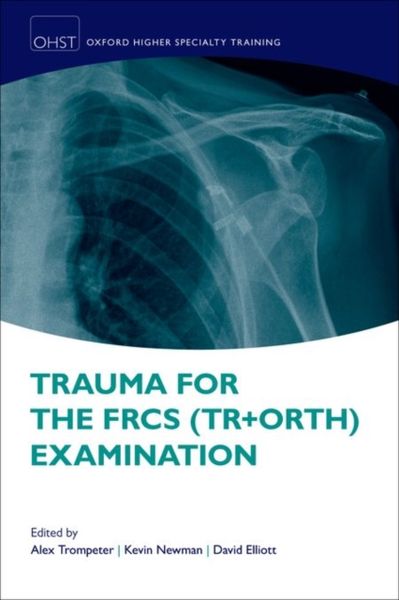 Produktbild: Trauma for the Frcs (Tr + Orth) Examination