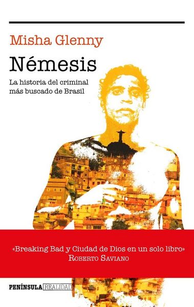 Produktbild: N&eacute;mesis : la historia del criminal m&aacute;s buscado de Brasil