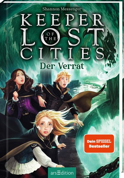Keeper of the Lost Cities – Der Verrat (Keeper of the Lost Cities 4), Gebundene Ausgabe von Shannon Messenger, arsedition, 978-3-8458-4629-3