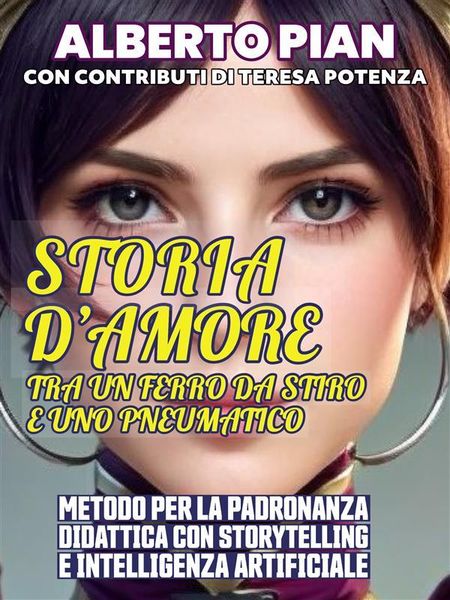 Produktbild: Storia d'amore tra un ferro da stiro e uno pneumatico