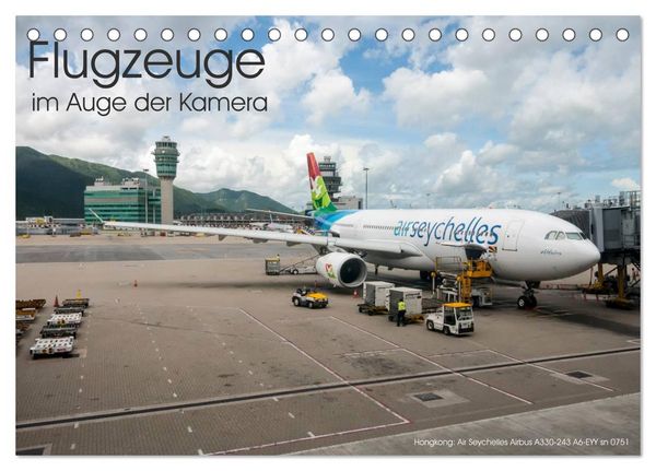 Flugzeuge im Auge der Kamera (Tischkalender 2026 DIN A5 quer), CALVENDO Monatskalender