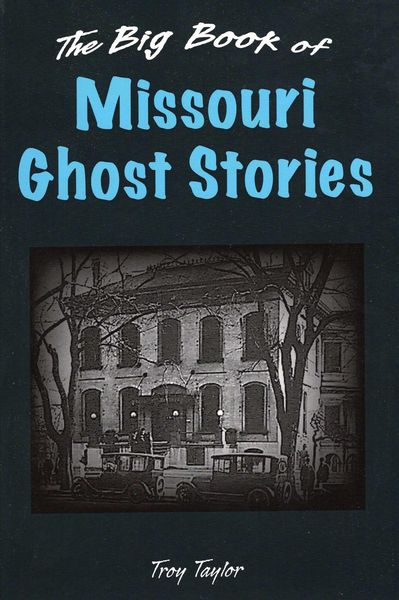 Produktbild: Big Book of Missouri Ghost Stories