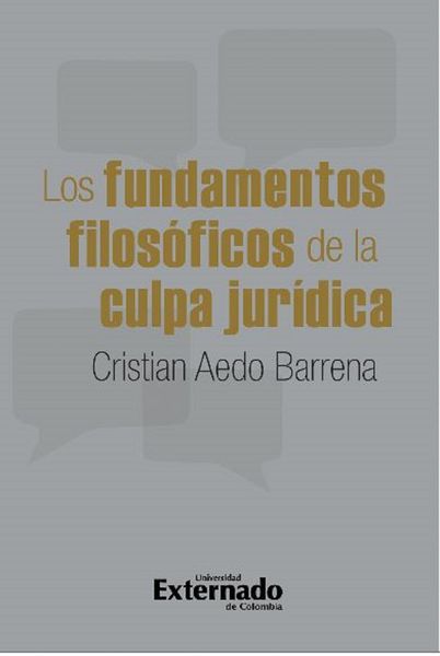 Produktbild: Los fundamentos filos&oacute;ficos de la culpa jur&iacute;dica