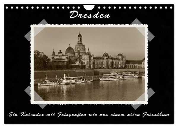Produktbild: Dresden - Ein Kalender mit Fotografien wie aus einem alten Fotoalbum (Wandkalender 2026 DIN A4 quer), CALVENDO Monatskalender