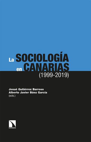 Produktbild: La sociolog&iacute;a en Canarias, 1999-2019