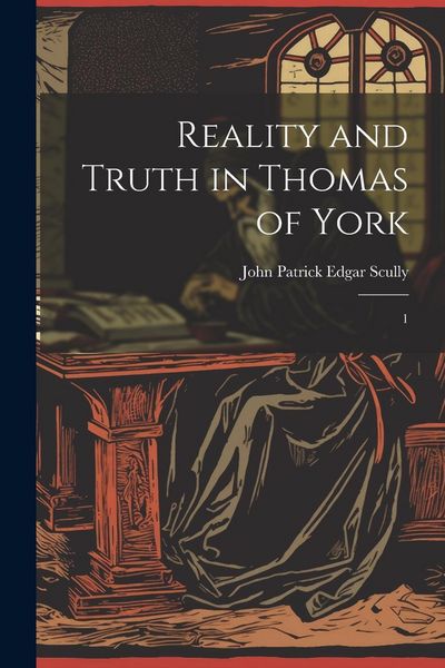 Produktbild: Reality and Truth in Thomas of York