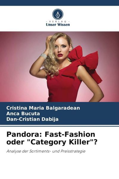 Produktbild: Pandora: Fast-Fashion oder "Category Killer"?