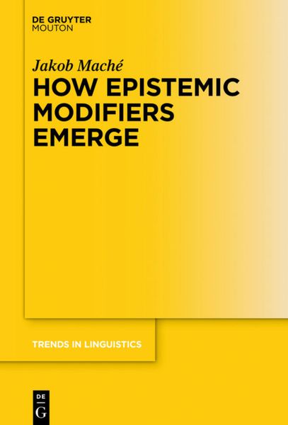 Produktbild: How Epistemic Modifiers Emerge