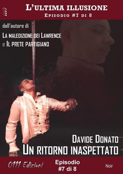 Produktbild: Un ritorno inaspettato - L'ultima illusione ep. #7 di 8