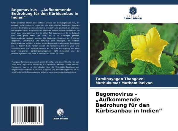 Begomovirus - 'Aufkommende Bedrohung für den Kürbisanbau in Indien'; Taschenbuch von Tamilnayagan Thangavel , Muthukumar Muthamilselvan, Verlag Unser