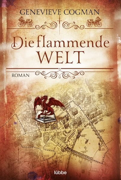Die flammende Welt, Taschenbuch von Genevieve Cogman, Lübbe, 978-3-404-20908-8