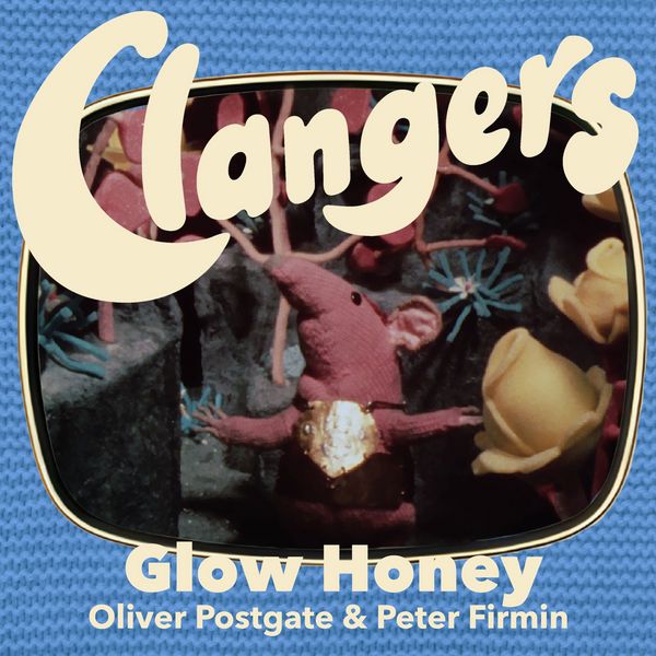 Produktbild: Clangers - Glow Honey