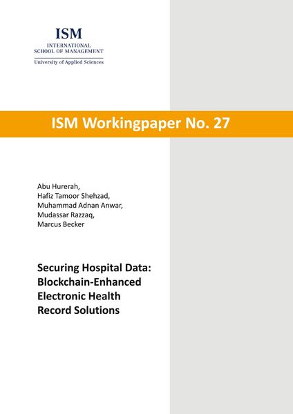 Produktbild: Securing Hospital Data: Blockchain-Enhanced Electronic Health Record Solutions