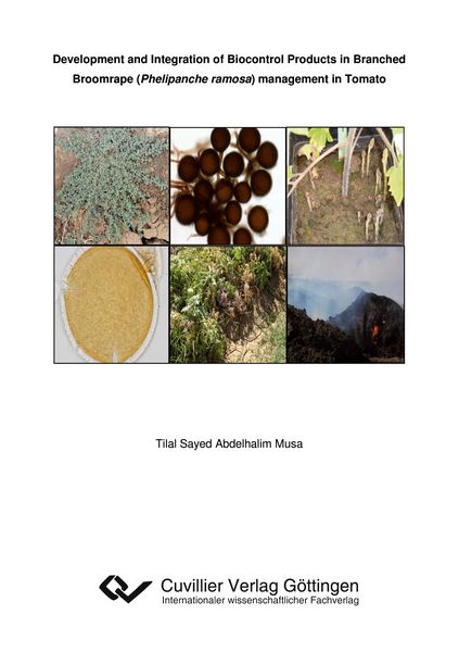 Produktbild: Development and Integration of Biocontrol Products in Branched Broomrape (Phelipanche ramosa) management in Tomato
