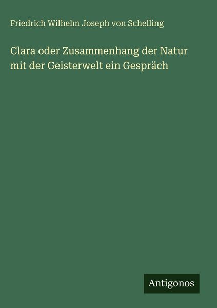 Produktbild: Clara oder Zusammenhang der Natur mit der Geisterwelt ein Gespr&auml;ch