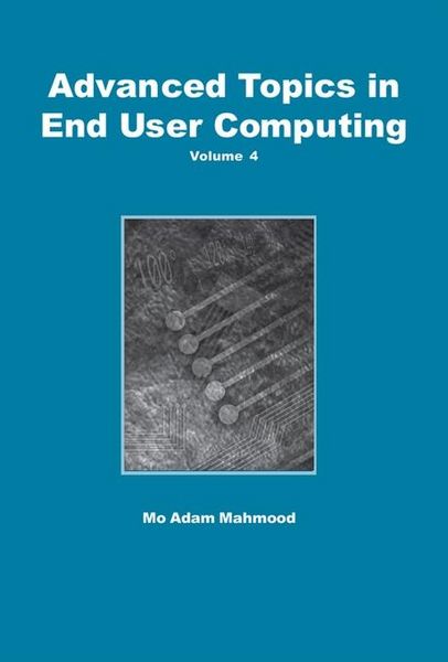Produktbild: Advanced Topics in End User Computing, Volume 4