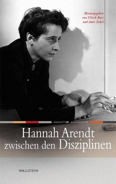 Produktbild: Hannah Arendt zwischen den Disziplinen