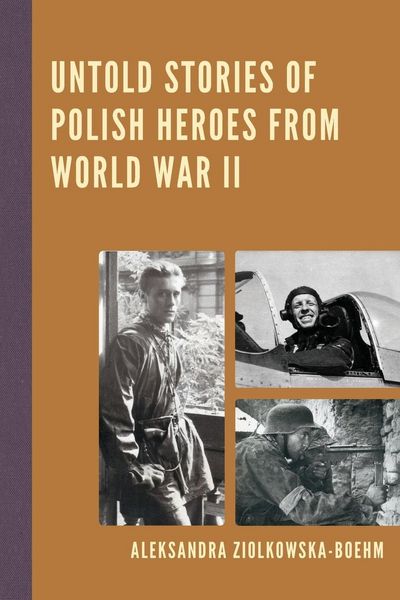 Produktbild: Untold Stories of Polish Heroes from World War II