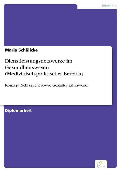 Produktbild: Dienstleistungsnetzwerke im Gesundheitswesen (Medizinisch-praktischer Bereich)