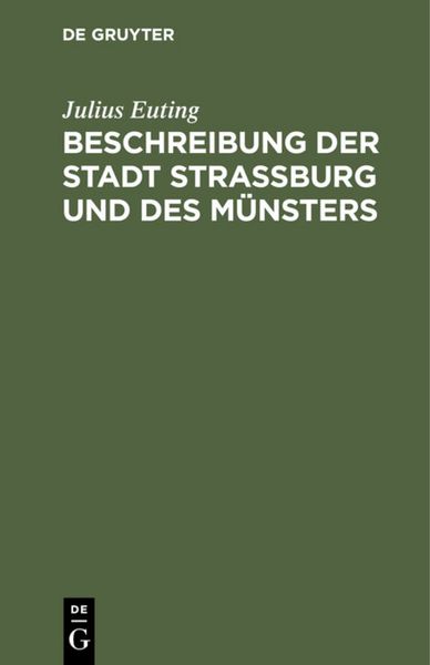 Produktbild: Beschreibung der Stadt Stra&szlig;burg und des M&uuml;nsters