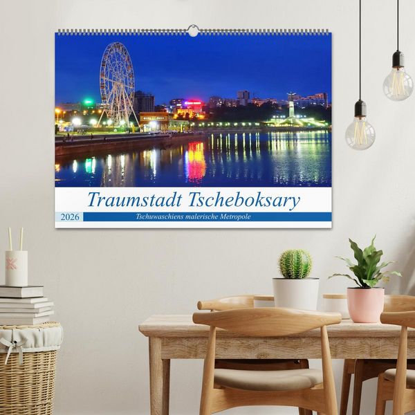 Produktbild: Traumstadt Tscheboksary - Tschuwaschiens malerische Metropole (Wandkalender 2026 DIN A2 quer), CALVENDO Monatskalender
