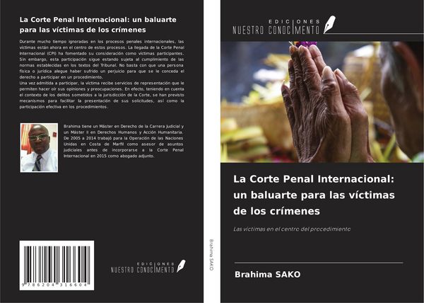 Produktbild: La Corte Penal Internacional: un baluarte para las v&iacute;ctimas de los cr&iacute;menes