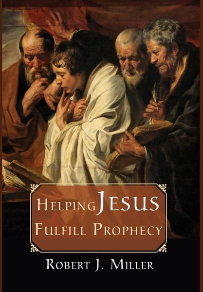 Produktbild: Helping Jesus Fulfill Prophecy