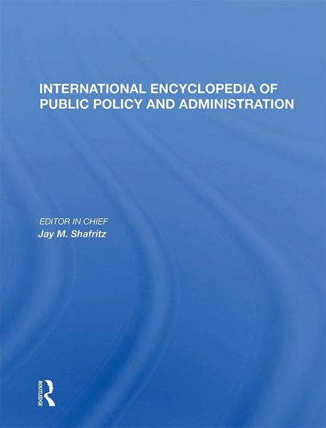 Produktbild: International Encyclopedia of Public Policy and Administration