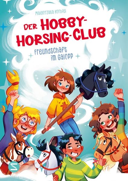 Produktbild: Der Hobby-Horsing-Club. Freundschaft im Galopp (Band 1)
