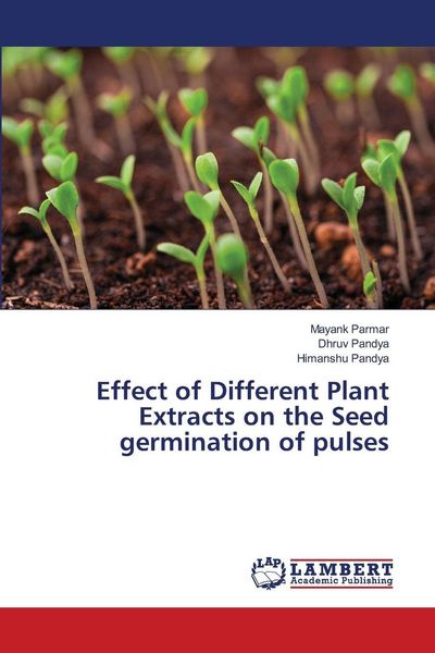 Produktbild: Effect of Different Plant Extracts on the Seed germination of pulses
