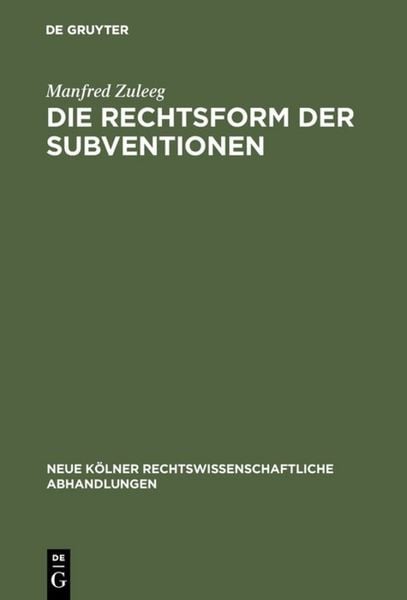 Produktbild: Die Rechtsform der Subventionen