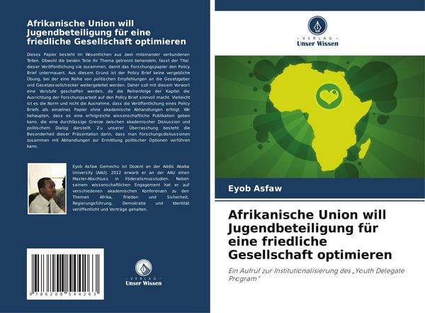 Afrikanische Union will Jugendbeteiligung für eine friedliche Gesellschaft optimieren, Taschenbuch von Eyob Asfaw, Verlag Unser Wissen, 9786208544263