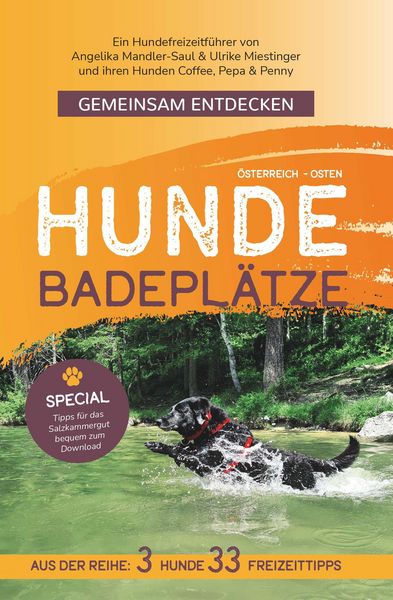 Produktbild: Gemeinsam Entdecken: Hundebadepl&auml;tze im Osten &Ouml;sterreichs