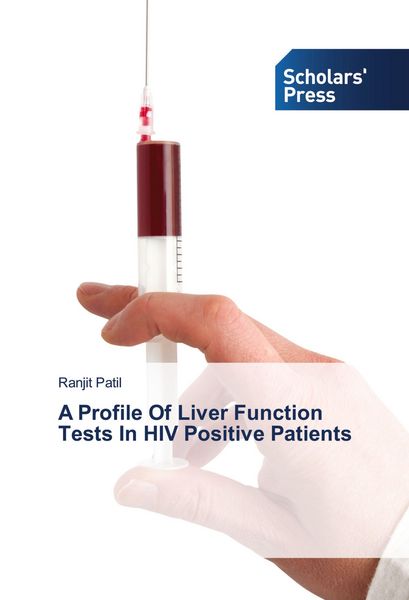 Produktbild: A Profile Of Liver Function Tests In HIV Positive Patients