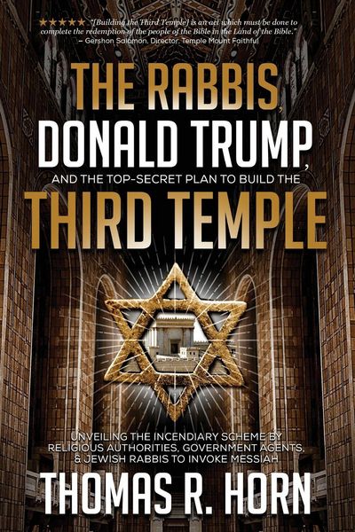 Produktbild: The Rabbis, Donald Trump, and the Top-Secret Plan to Build the Third Temple