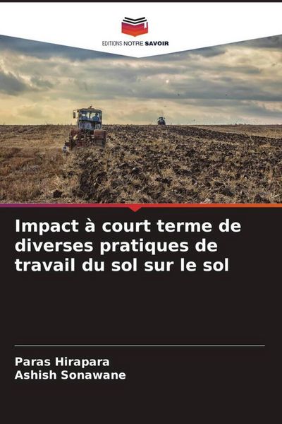 Produktbild: Impact &agrave; court terme de diverses pratiques de travail du sol sur le sol
