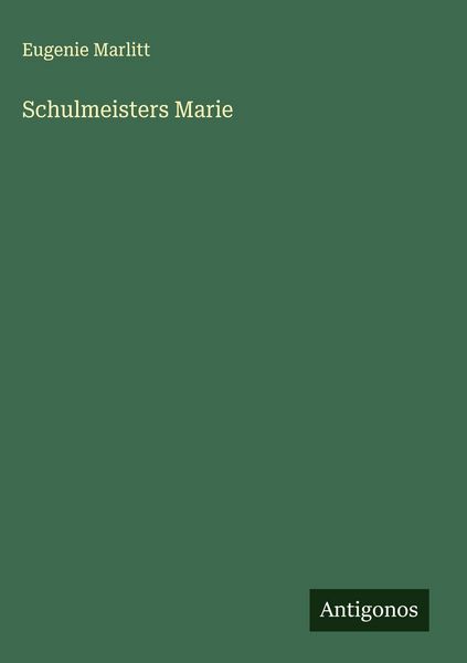 Produktbild: Schulmeisters Marie
