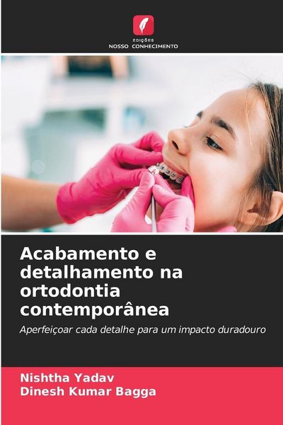 Produktbild: Acabamento e detalhamento na ortodontia contempor&acirc;nea