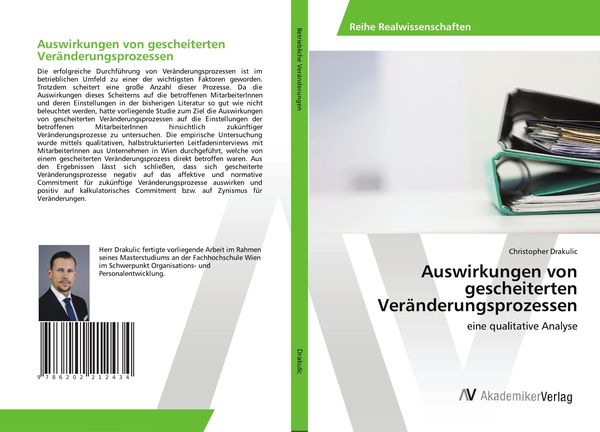 Auswirkungen von gescheiterten Veränderungsprozessen, Taschenbuch von Christopher Drakulic, AV Akademikerverlag, 9786202212434
