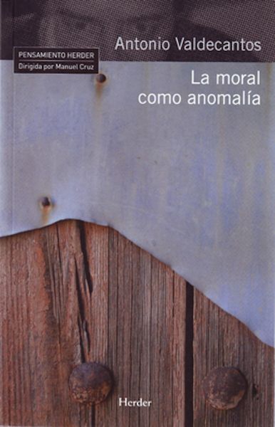 Produktbild: La moral como anomal&iacute;a